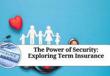 The Power of Security: Exploring Term Insurance