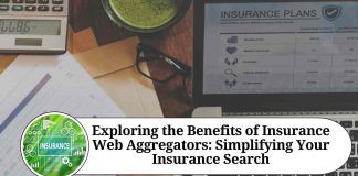 Exploring the Benefits of Insurance Web Aggregators: Simplifying Your Insurance Search