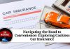 Navigating the Road to Convenience: Exploring Cashless Car Insurance