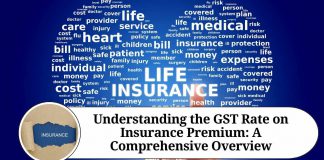 Understanding the GST Rate on Insurance Premium: A Comprehensive Overview