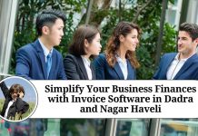 Simplify Your Business Finances with Invoice Software in Dadra and Nagar Haveli