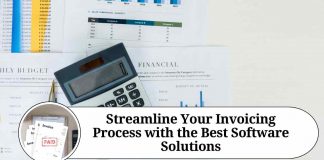 Streamline Your Invoicing Process with the Best Software Solutions