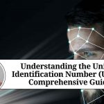 Understanding the Unique Identification Number (UIN): A Comprehensive Guide