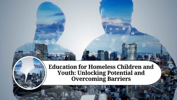 Education for Homeless Children and Youth