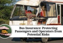 Bus Insurance: Protecting Passengers and Operators from Potential Risks