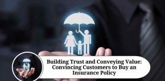 how to convince customer to buy insurance policy