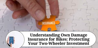 Understanding Own Damage Insurance for Bikes: Protecting Your Two-Wheeler Investment