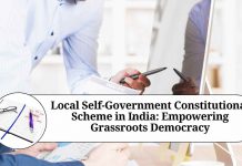 Local Self-Government Constitutional Scheme in India: Empowering Grassroots Democracy