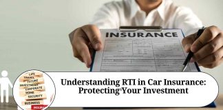 Understanding RTI in Car Insurance: Protecting Your Investment