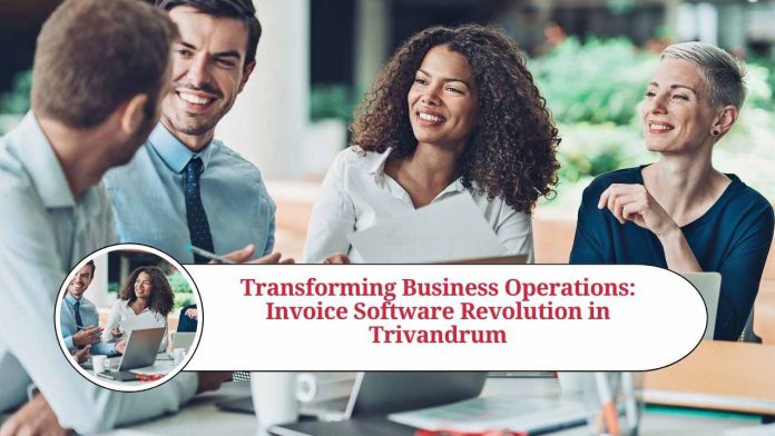 Invoice Software in Trivandrum