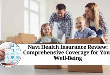 Navi Health Insurance Review: Comprehensive Coverage for Your Well-Being