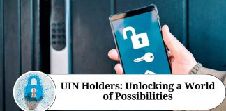 UIN Holders: Unlocking a World of Possibilities