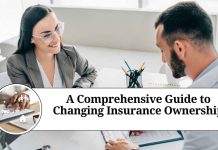 A Comprehensive Guide to Changing Insurance Ownership