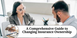 A Comprehensive Guide to Changing Insurance Ownership