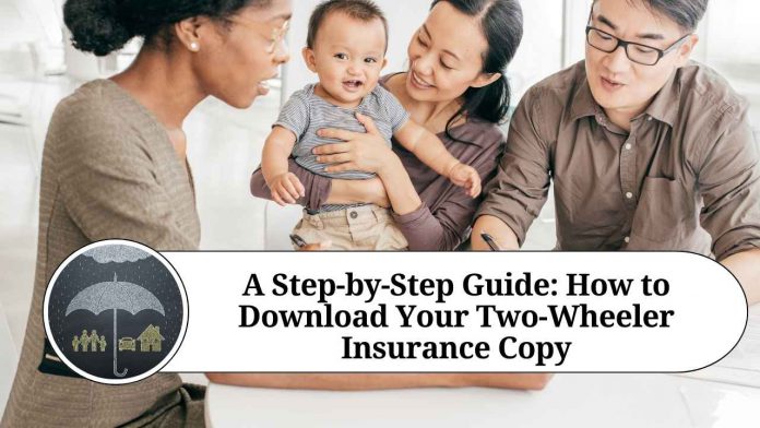 A Step-by-Step Guide: How to Download Your Two-Wheeler Insurance Copy