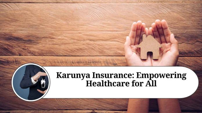 Karunya Insurance: Empowering Healthcare for All