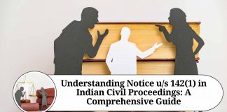 Understanding Notice u/s 142(1) in Indian Civil Proceedings: A Comprehensive Guide