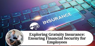 Exploring Gratuity Insurance: Ensuring Financial Security for Employees