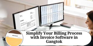 Simplify Your Billing Process with Invoice Software in Gangtok
