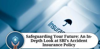 Safeguarding Your Future: An In-Depth Look at SBI's Accident Insurance Policy