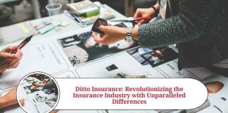 Ditto Insurance: Revolutionizing the Insurance Industry with Unparalleled Differences