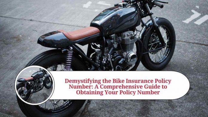 how to get policy number of bike insurance