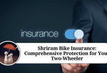 Shriram Bike Insurance: Comprehensive Protection for Your Two-Wheeler