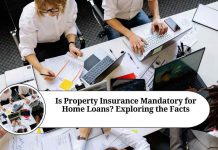 is property insurance mandatory for home loan