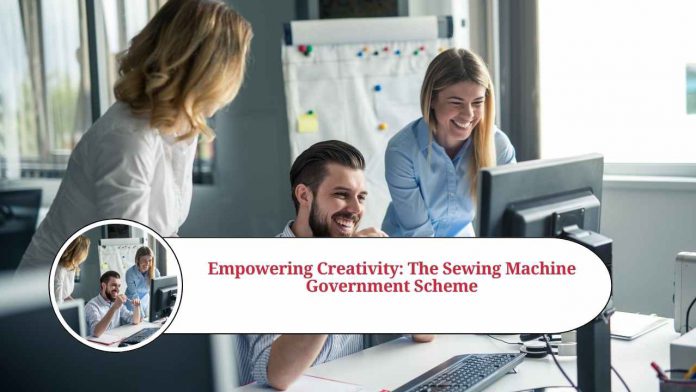 sewing machine government scheme