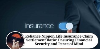 Reliance Nippon Life Insurance Claim Settlement Ratio: Ensuring Financial Security and Peace of Mind