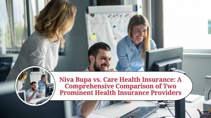 niva bupa vs care health insurance