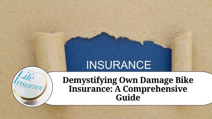 Demystifying Own Damage Bike Insurance: A Comprehensive Guide