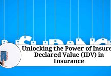 Unlocking the Power of Insured Declared Value (IDV) in Insurance