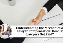 Understanding the Mechanics of Lawyer Compensation: How Do Lawyers Get Paid?