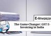The Game-Changer: GST E-Invoicing in India