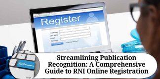 Streamlining Publication Recognition: A Comprehensive Guide to RNI Online Registration