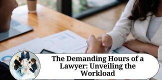 The Demanding Hours of a Lawyer: Unveiling the Workload
