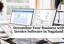 Streamline Your Business with Invoice Software in Nagaland