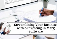 Streamlining Your Business with e-Invoicing in Marg Software