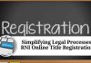 Simplifying Legal Processes: RNI Online Title Registration