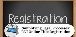 Simplifying Legal Processes: RNI Online Title Registration