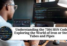 Understanding the 7304 HSN Code: Exploring the World of Iron or Steel Tubes and Pipes
