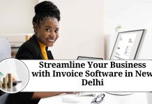 Streamline Your Business with Invoice Software in New Delhi