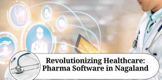 Revolutionizing Healthcare: Pharma Software in Nagaland