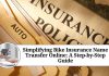Simplifying Bike Insurance Name Transfer Online: A Step-by-Step Guide
