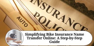 Simplifying Bike Insurance Name Transfer Online: A Step-by-Step Guide