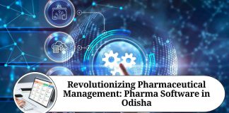 Revolutionizing Pharmaceutical Management: Pharma Software in Odisha
