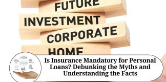 Is Insurance Mandatory for Personal Loans? Debunking the Myths and Understanding the Facts
