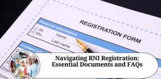 Navigating RNI Registration: Essential Documents and FAQs