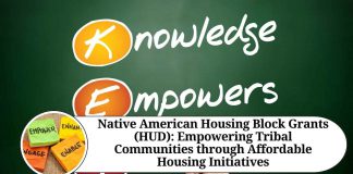 Native American Housing Block Grants (HUD): Empowering Tribal Communities through Affordable Housing Initiatives